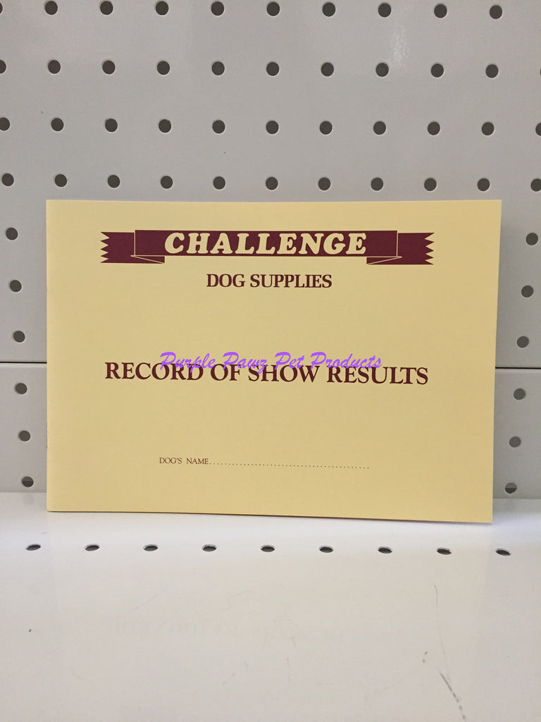 ~CHALLENGE / DOG SHOW / RECORD OF SHOW RESULTS BOOK~